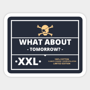 What about tomorrow? Sticker